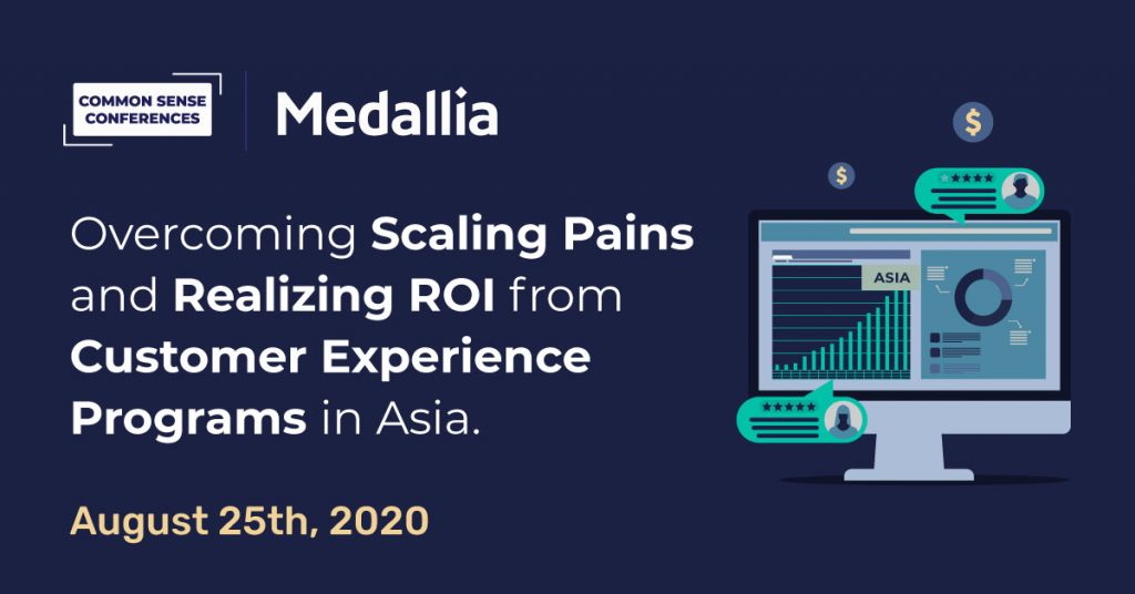 VRT - Medallia - Overcoming scaling pains and realizing ROI from Customer Experience Programs in Asia