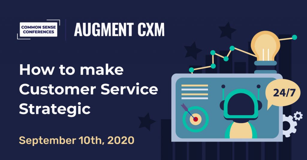 VRT - AugmentCXM - How To Make Customer Service Strategic