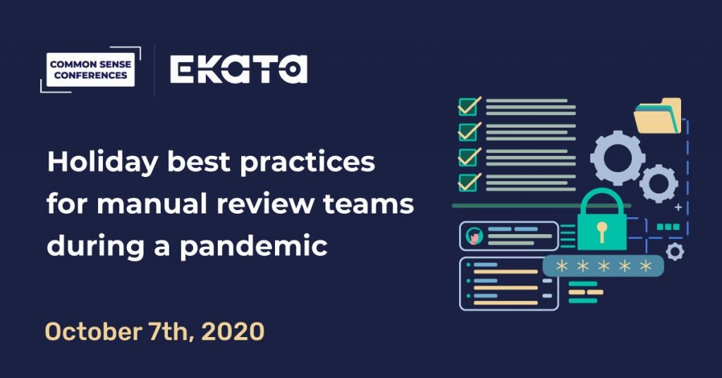 EKATA VRT - Holiday best practices for manual review teams during a pandemic