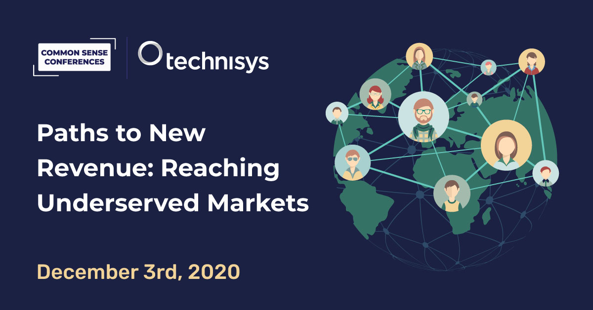Technisys - VRT - Paths to New Revenue: Reaching Underserved Markets