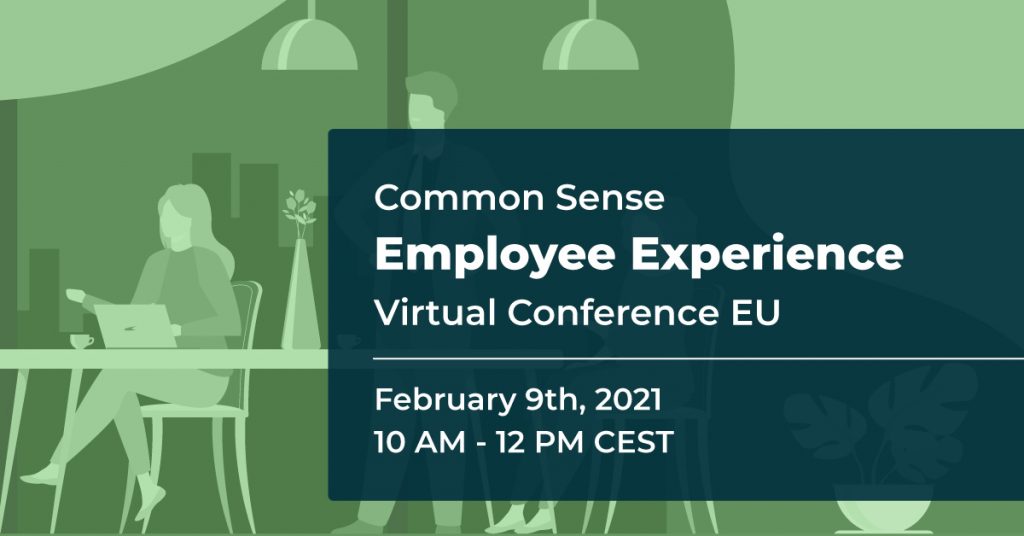 Common Sense Employee Experience Virtual Conference EU