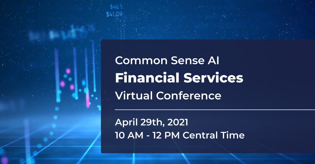 Common Sense AI Financial Services Virtual Conference