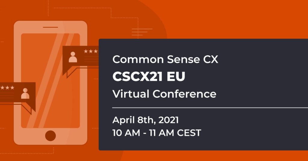Common Sense Customer Experience Virtual Conference EU
