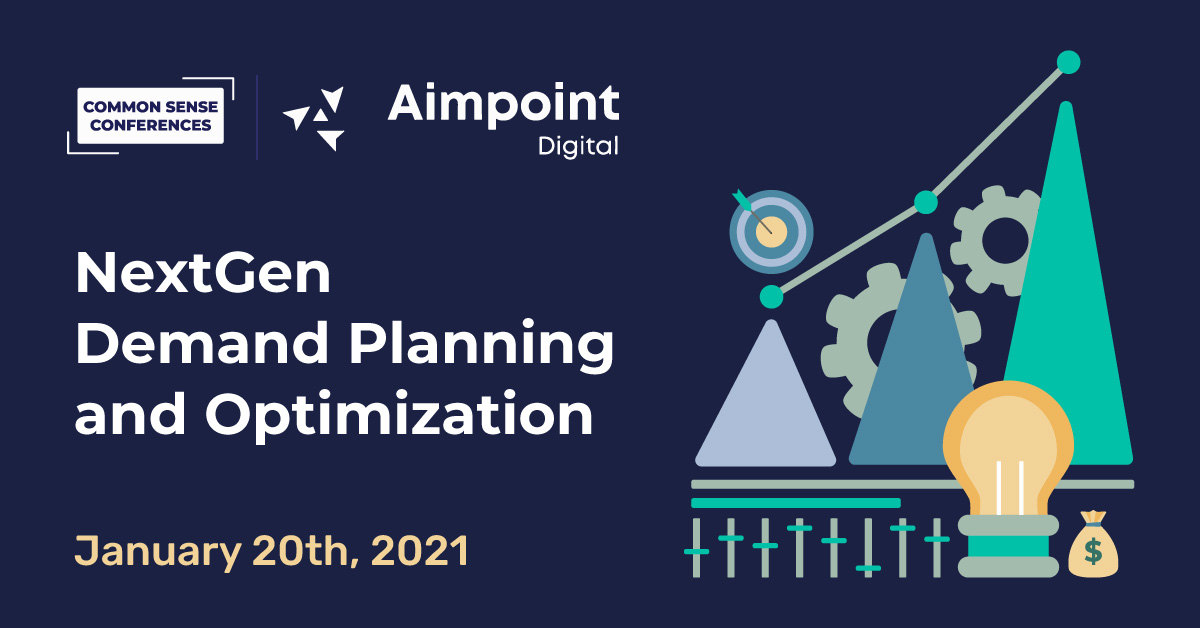 Aimpoint - NextGen Demand Planning and Optimization - Jan 20th, 2021