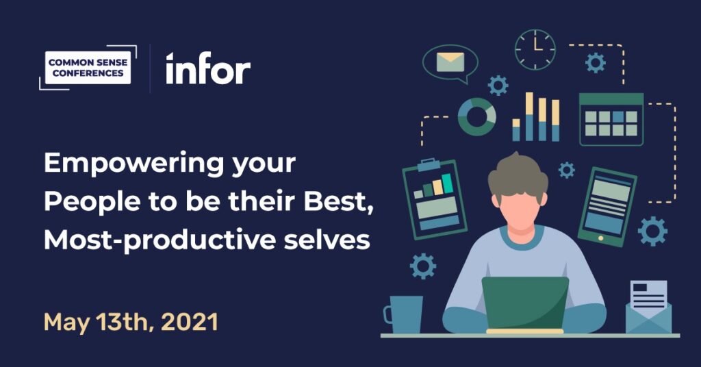 Infor - Empowering your People to be their Best, Most-productive selves