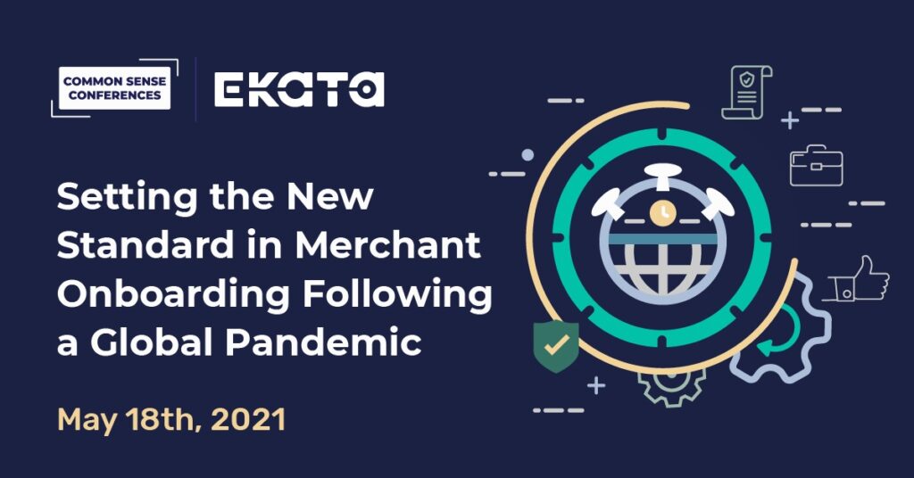 Ekata - Setting the New Standard in Merchant Onboarding Following a Global Pandemic