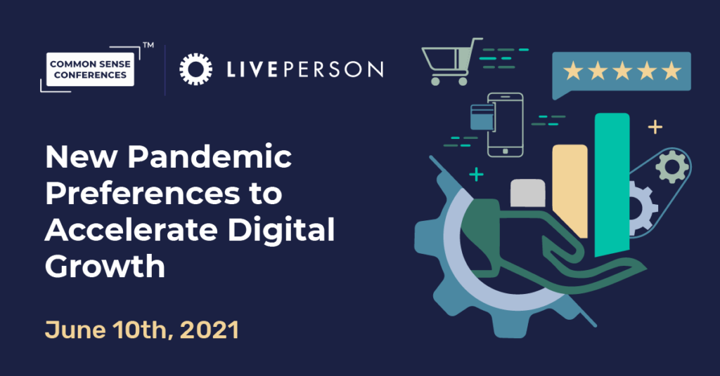LivePerson - New Pandemic Preferences to Accelerate Digital Growth