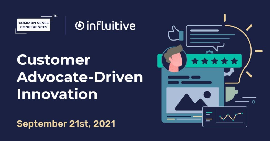 Influitive - Customer Advocate-Driven Innovation