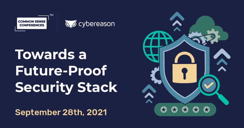 Cybereason - Towards a Future-Proof Security Stack