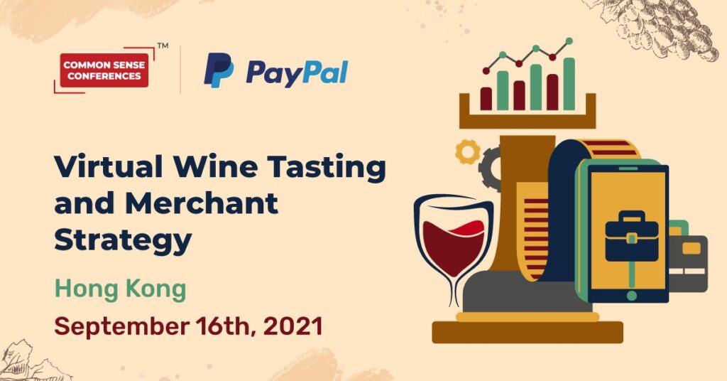 PayPal Virtual Wine Tasting and Merchant Strategy (Hong Kong)