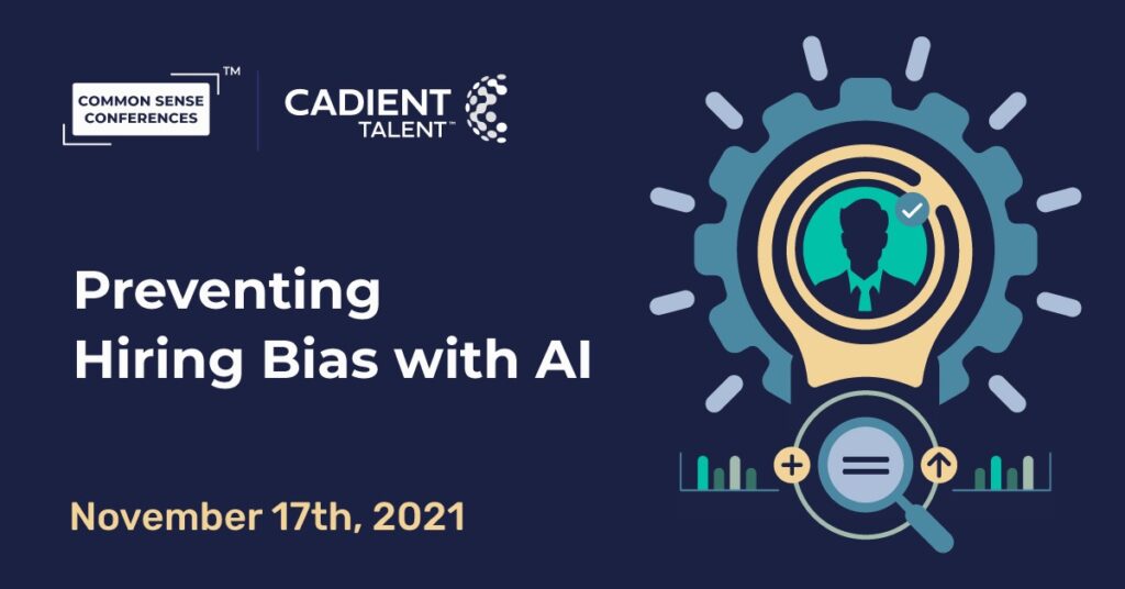 Cadient Talent - Preventing Hiring Bias with AI