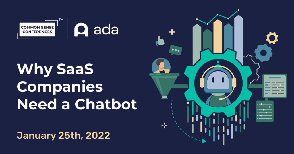 Ada - Why SaaS Companies Need a Chatbot