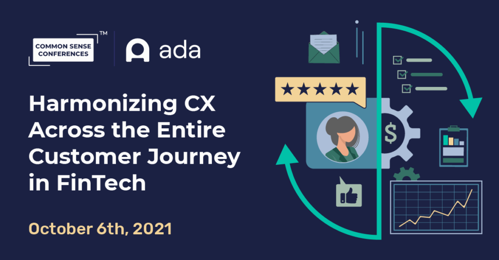 Ada - Harmonizing CX Across the Entire Customer Journey in FinTech