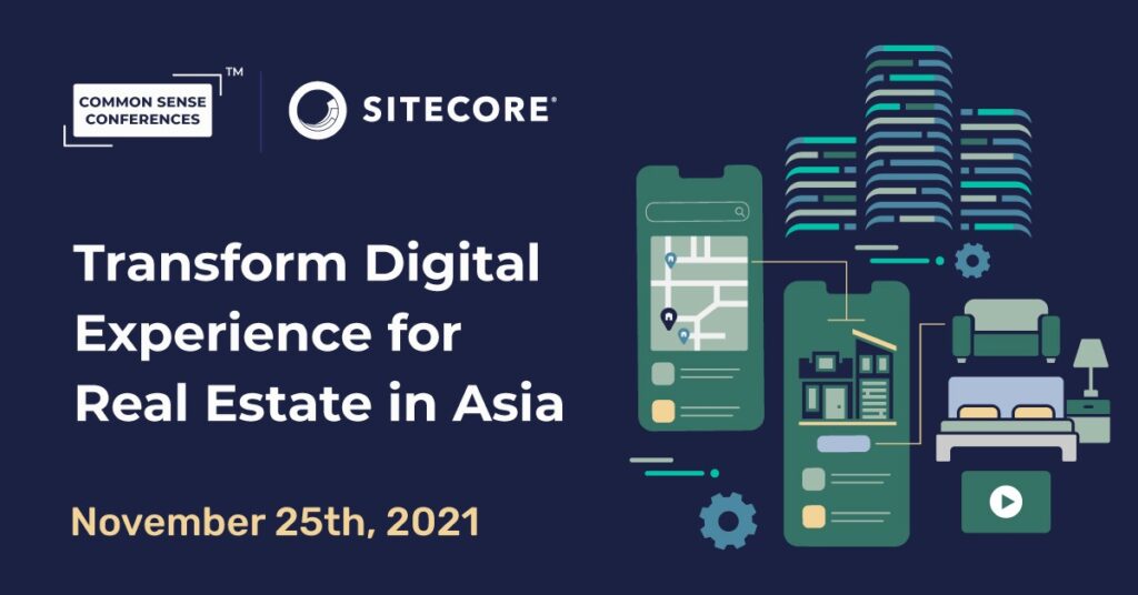 Sitecore - Transform Digital Experience for Real Estate in Asia