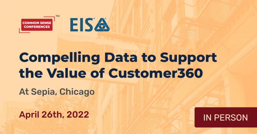 EIS - Compelling data to support the value of Customer360