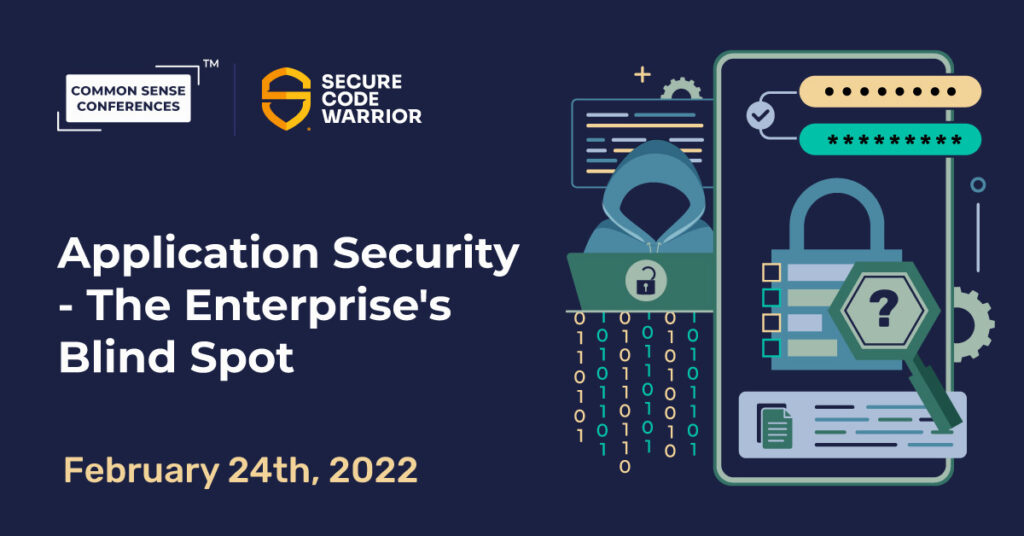 Secure Code Warrior - Application Security - The Enterprise's Blind Spot