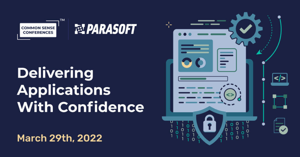 Parasoft - Delivering Applications With Confidence