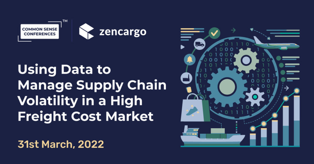 Zencargo Using Data To Manage Supply Chain Volatility In A High