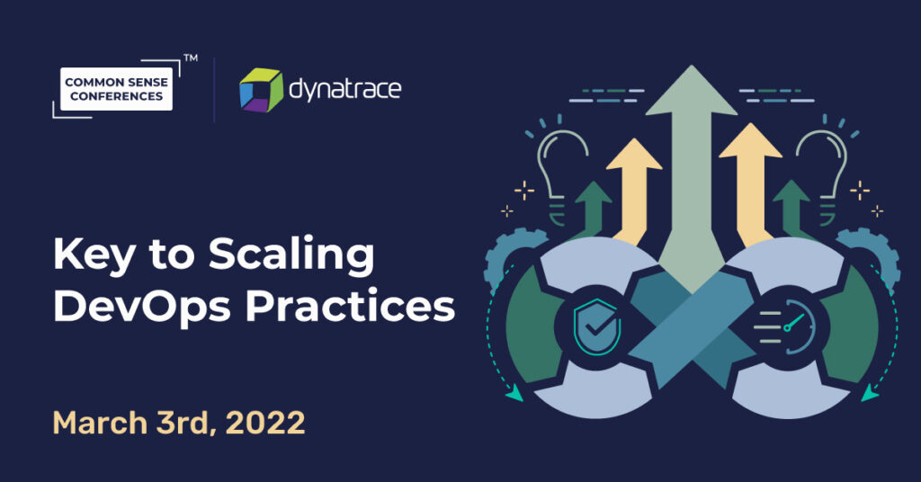 Dynatrace - Key to Scaling DevOps Practices