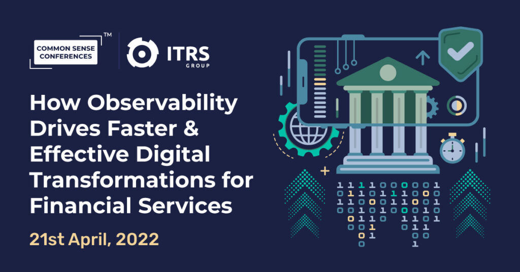 Itrs How Observability Drives Faster Effective Digital