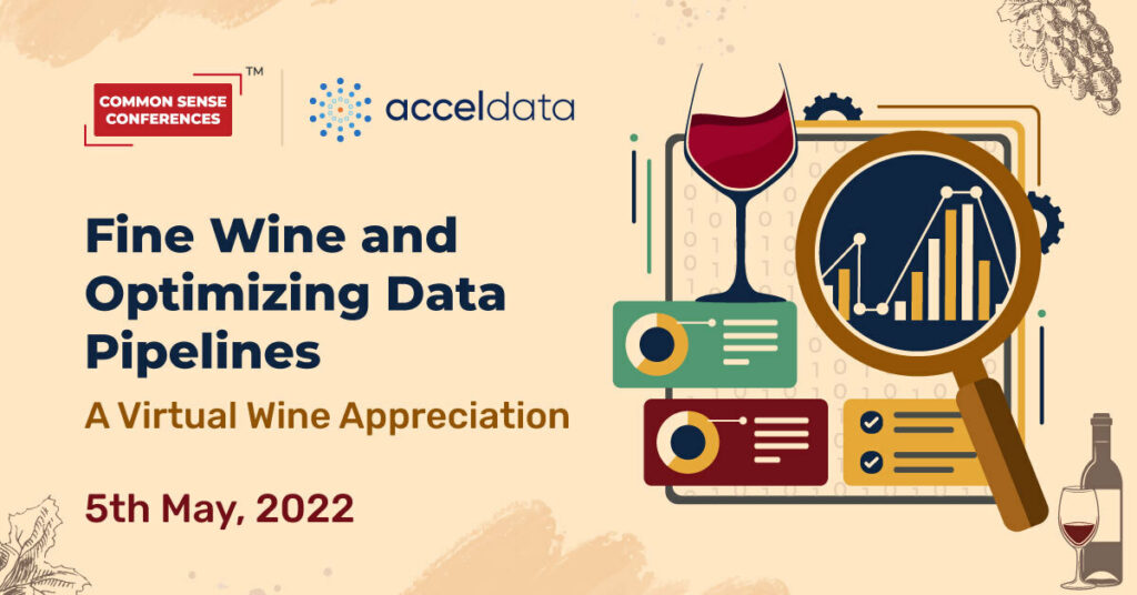 Acceldata - Fine Wine and Optimizing Data Pipelines