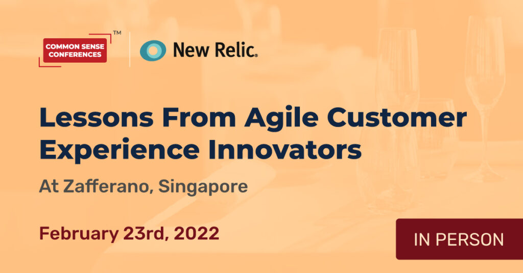 New Relic - Lessons From Agile Customer Experience Innovators