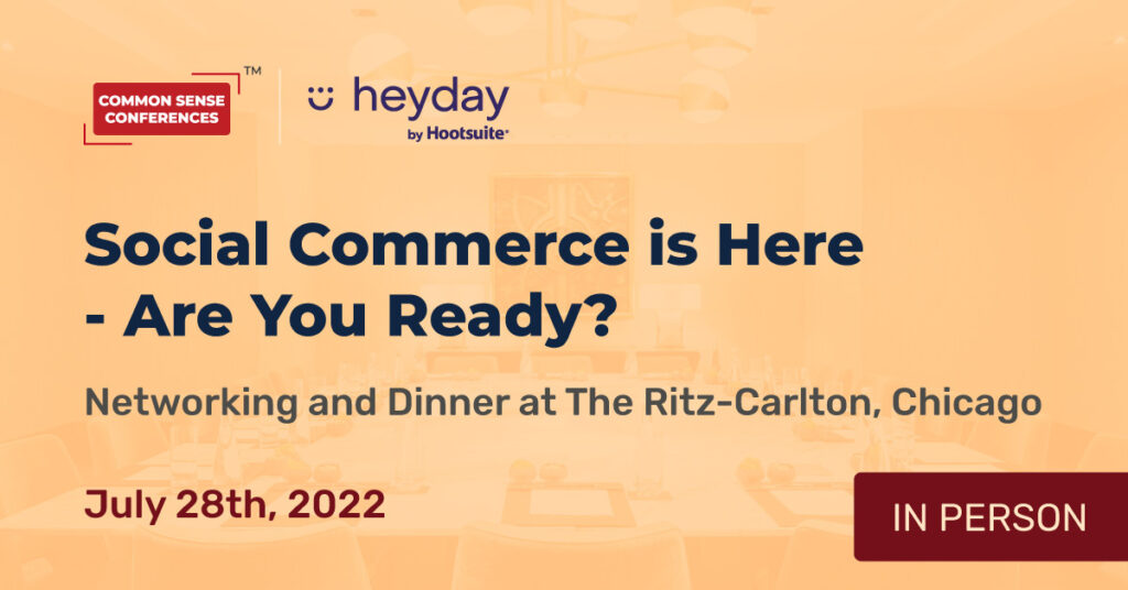 Heyday - Social Commerce is Here - Are You Ready?