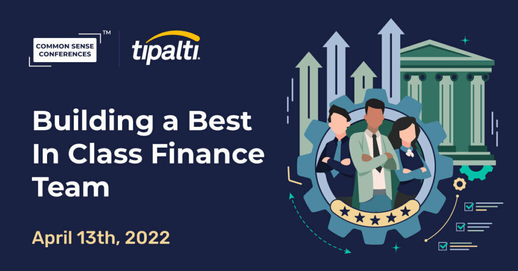 Tipalti - Building a Best In Class Finance Team