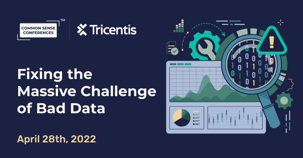 Tricentis - Fixing the Massive Challenge of Bad Data