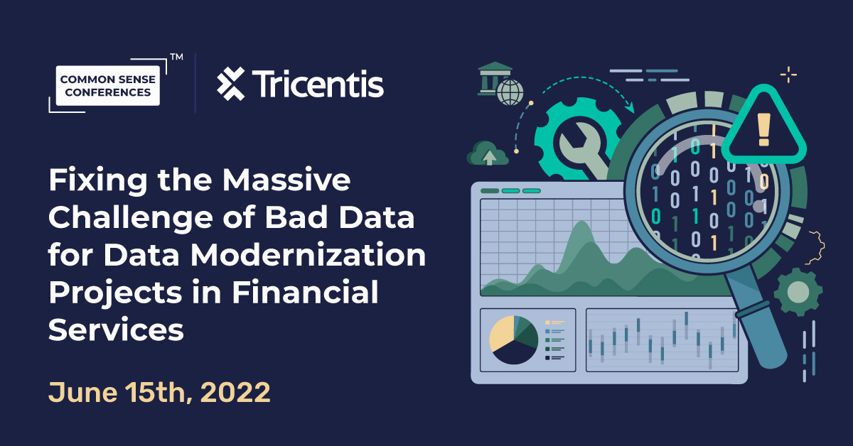 Featured_Tricentis - Jun 15 - Fixing the Massive Challenge of Bad Data