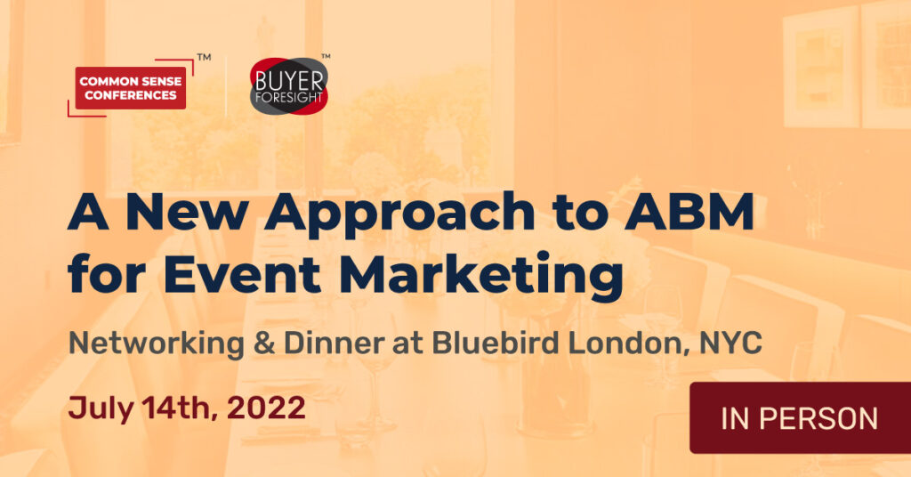 Featured_BuyerForesight - July 14 - A New Approach to ABM for Event Marketing
