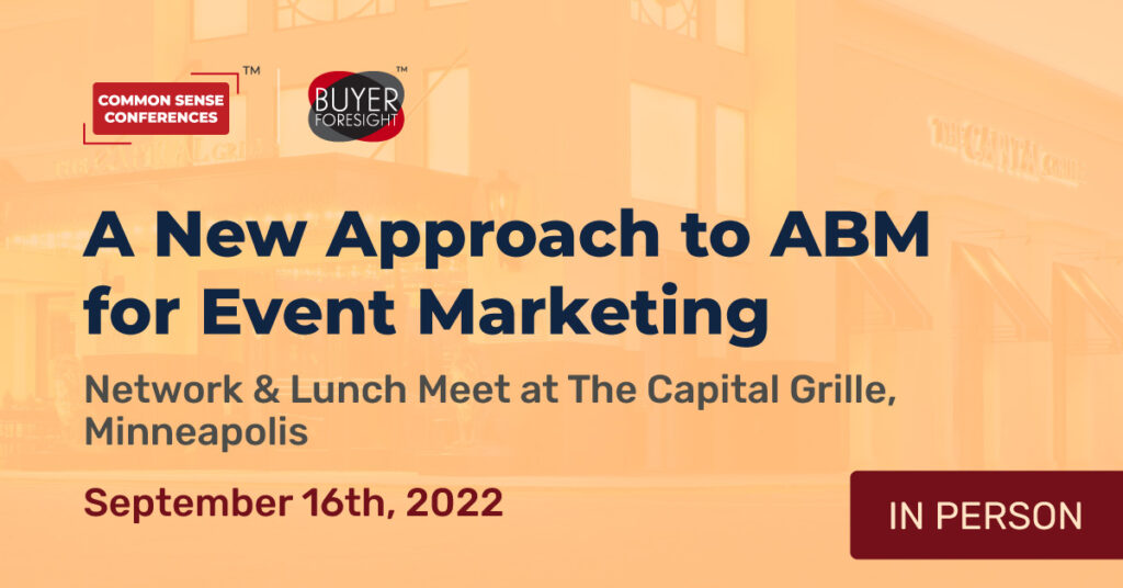 Featured_BuyerForesight - Sep 16 - A New Approach to ABM for Event Marketing