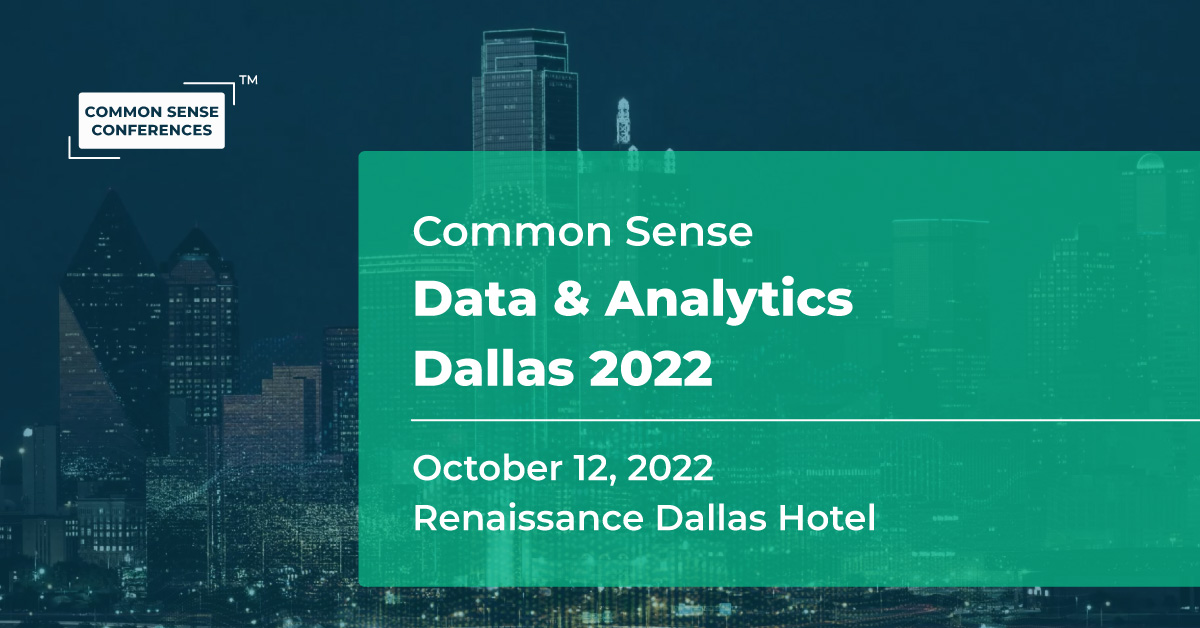 Common Sense Data & Analytics Dallas 2022
