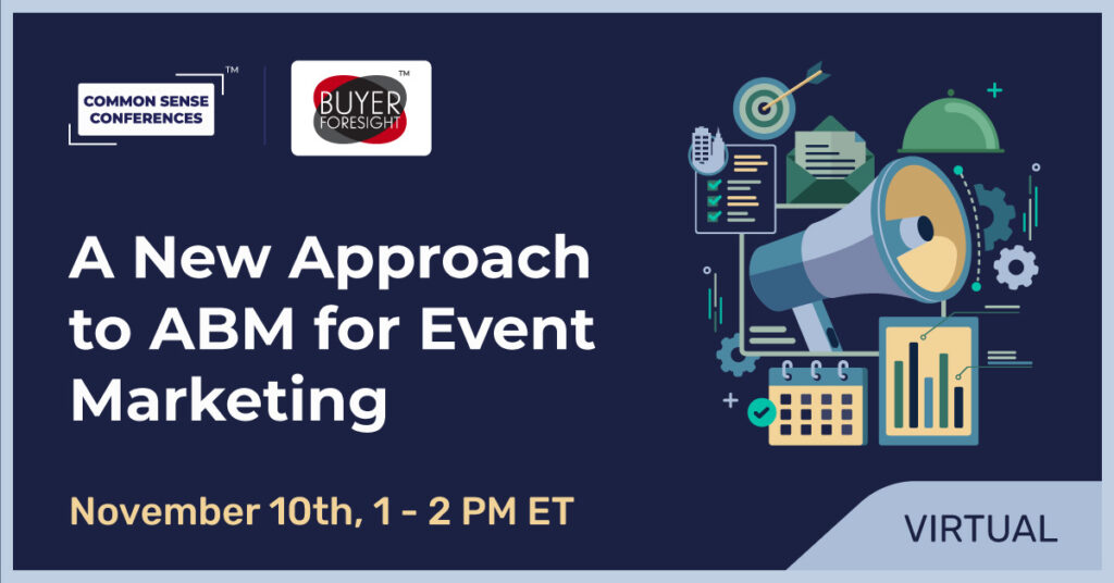 Featured_BFS - Nov 10 (US) - A New Approach to ABM for Event Marketing