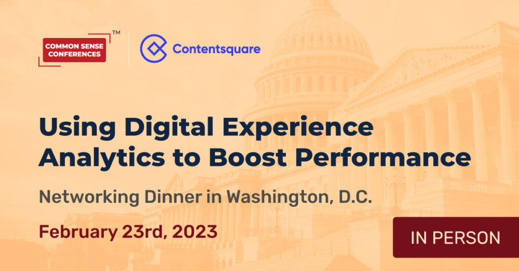Contentsquare - Feb 23 - Using Digital Experience Analytics to Boost Performance