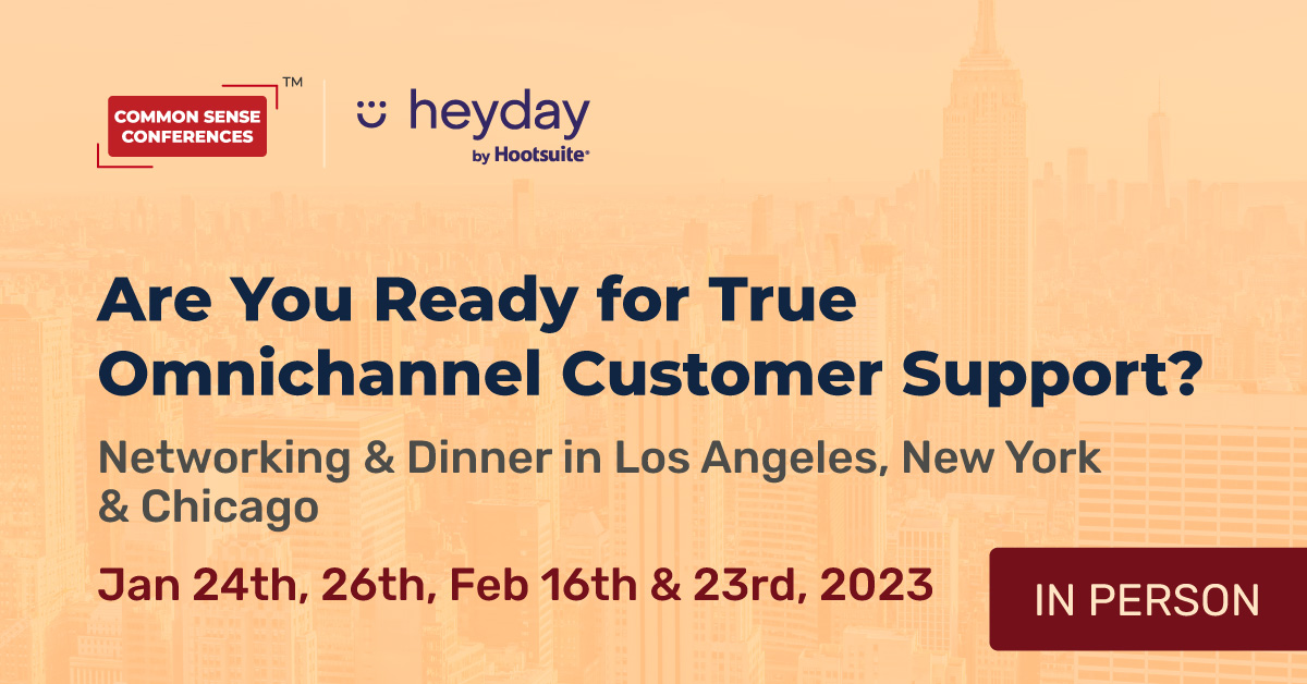 Heyday - Jan 24 - Are You Ready for True Omnichannel Customer Support