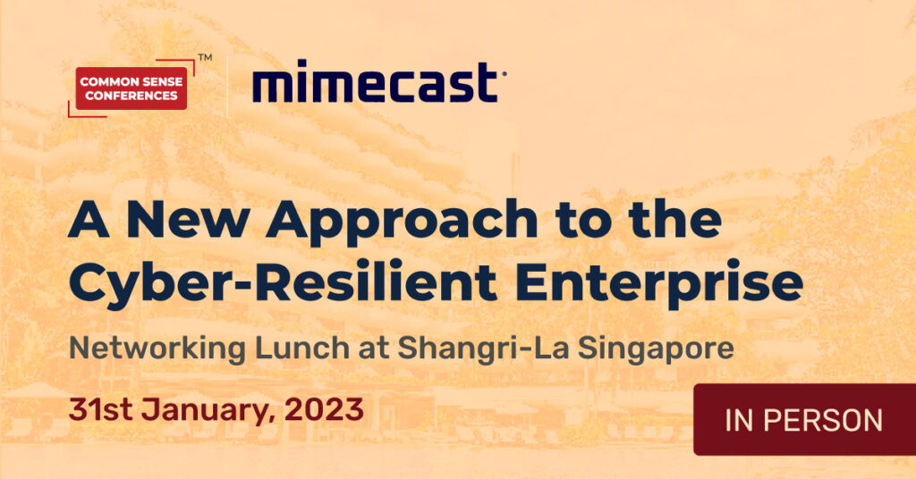 Mimecast - Jan 31 - A New Approach to the Cyber-Resilient Enterprise
