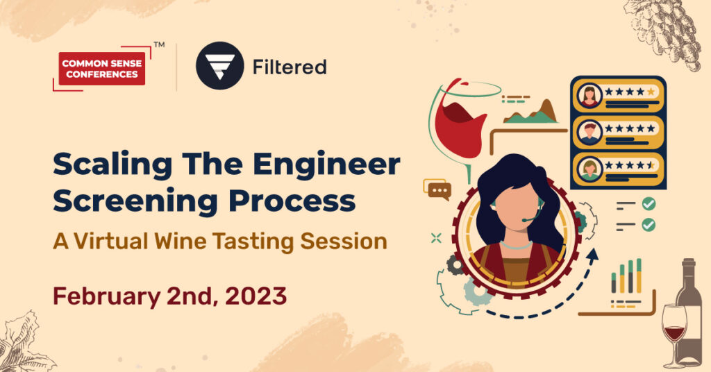 Filtered - Feb 2 - Scaling The Engineer Screening Process