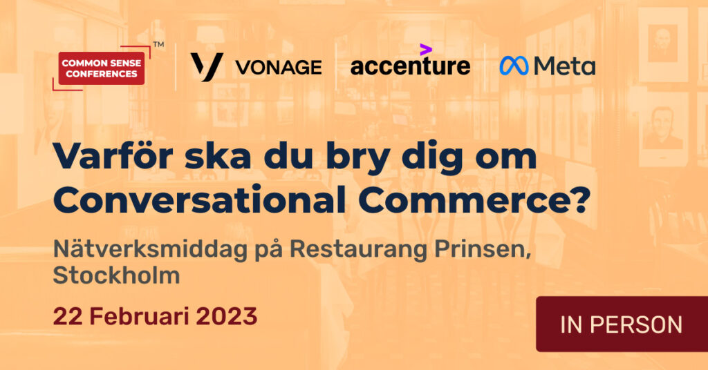 Vonage (Swedish) - Feb 22 - Why Should You Care About Conversational Commerce