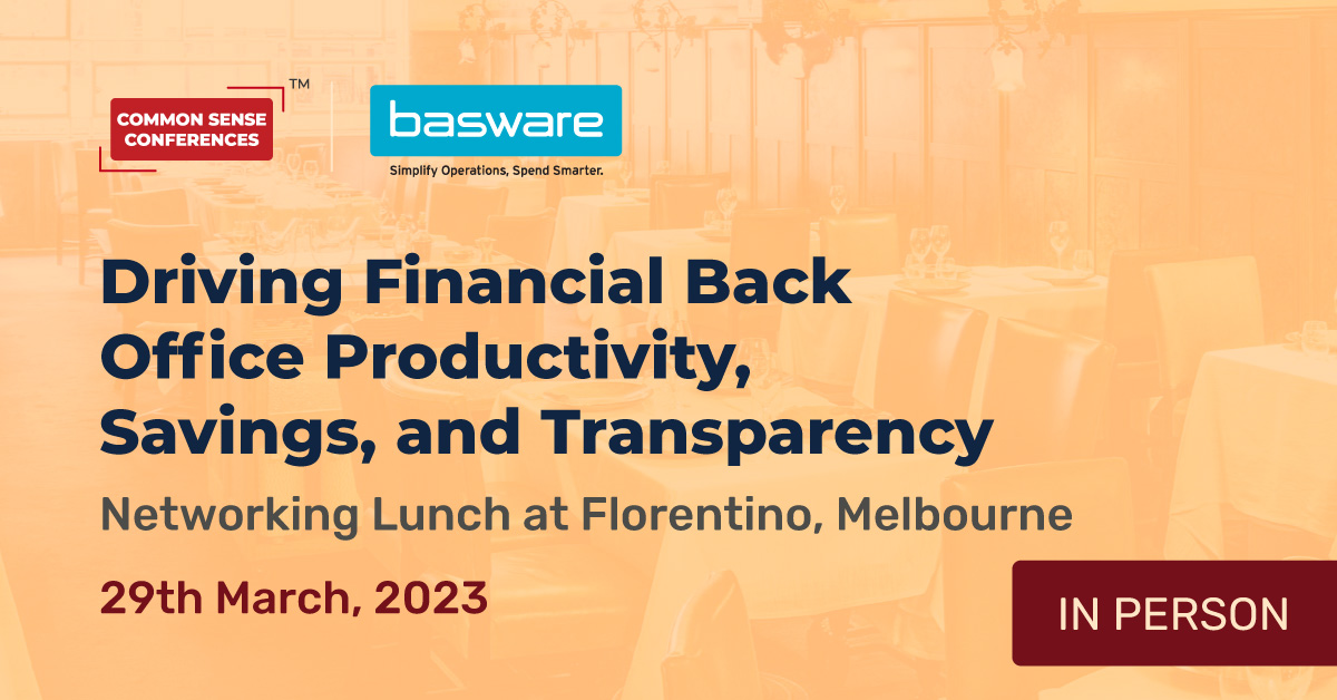 Basware - March 29 - Driving Productivity, Savings, and Transparency with Automation
