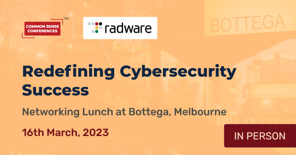 Radware - Mar 16 - Redefining Cybersecurity Success