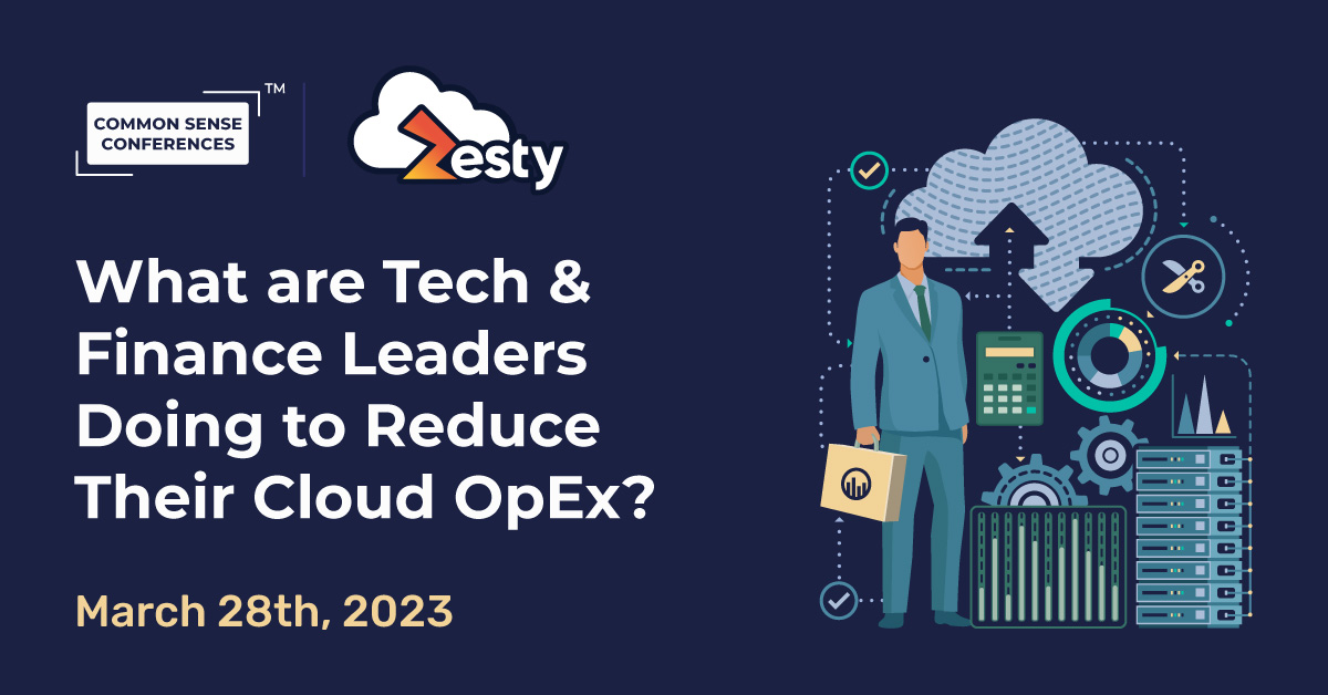 Zesty - Mar 28 - Cloud OpEx