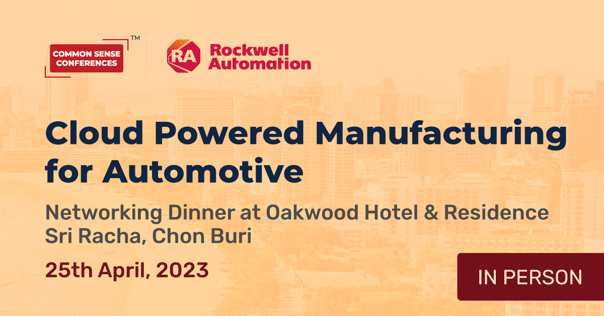 Rockwell Automation - April 25 - Cloud Powered Manufacturing for Automotive