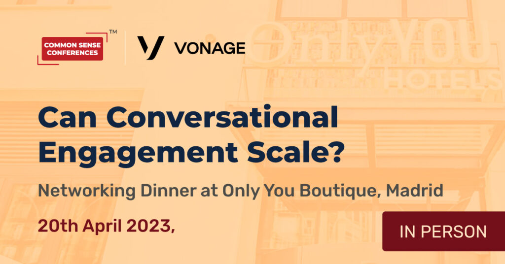 Vonage (English) - April 20 - Can Conversational Engagement Scale