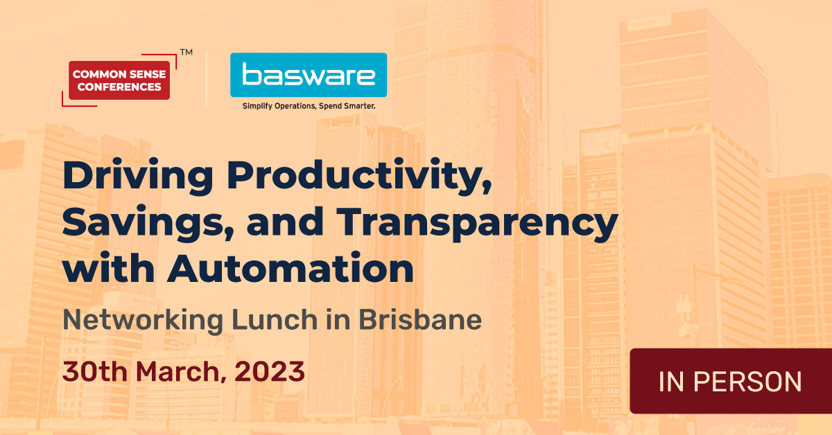 Basware - March 30 - Driving Productivity, Savings, and Transparency with Automation