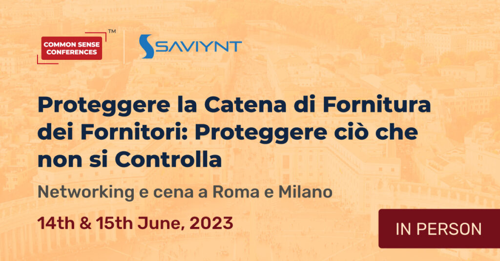 Saviynt - Saviynt - Proteggere la Catena di Fornitura dei Fornitori: Proteggere ciò che non si Controlla