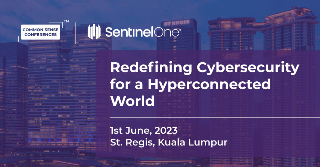 SentinelOne - Redefining Cybersecurity for a Hyperconnected World