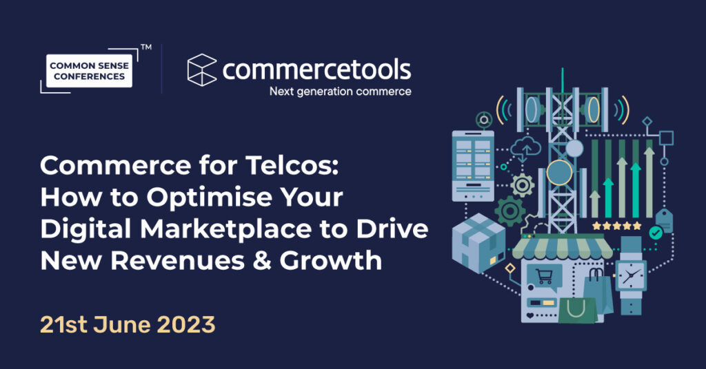 commercetools - June 21 - Commerce for Telcos