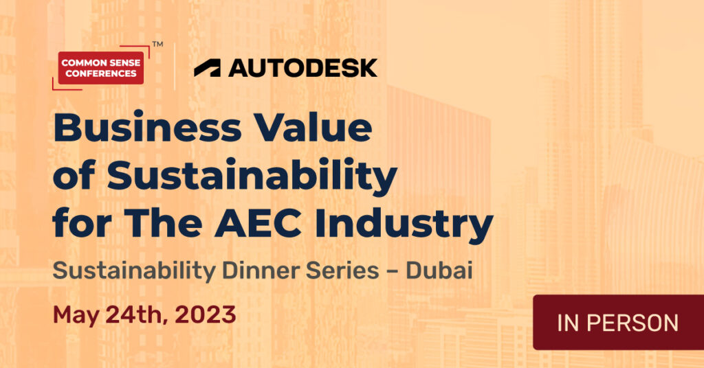 Autodesk - May 24 - Business Value of Sustainability for The AEC Industry