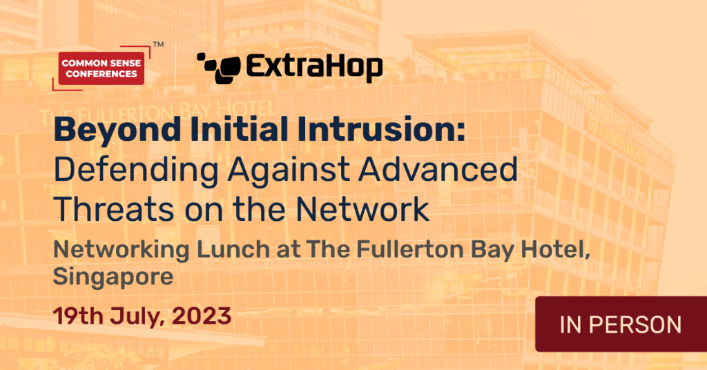 ExtraHop - July 5 - Beyond Initial Intrusion